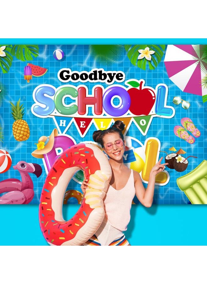 Generic - Goodbye School Hello Pool Backdrop,84x60Inch | Pool Party Backdrop School's Out for The Summer Backdrop Hello Summer Backdrop Summer Pool Backdrop Party Decor Supplie 7x5FT - Image 1