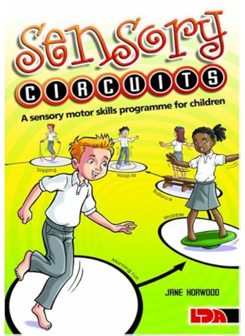Sensory Circuits: A Sensory Motor Skills Programme for Children
