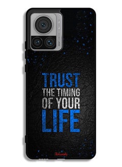 Motorola Moto X30 Pro Protective Case Cover Trust The Timing Of Your Life
