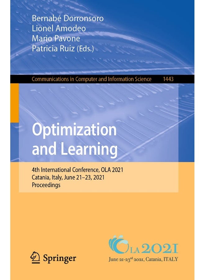 Optimization and Learning: 4th International Conference, OLA 2021, Catania, Italy, June 21-23, 2021, Proceedings