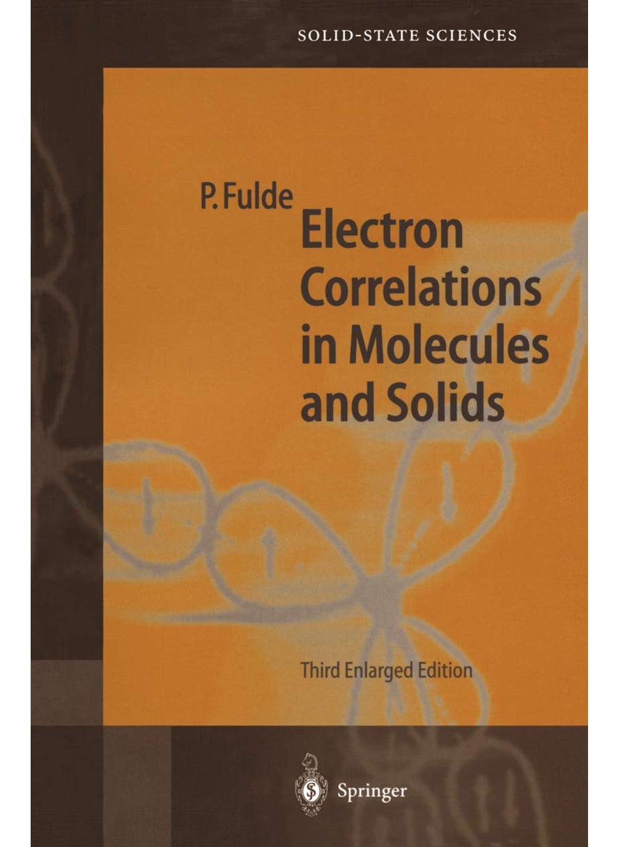 Electron Correlations in Molecules and Solids 