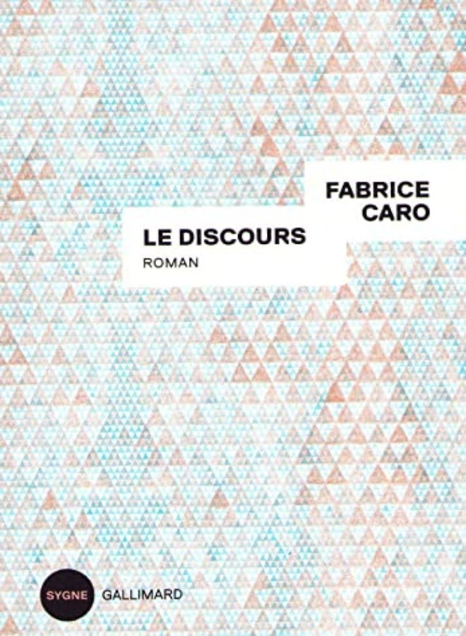 Le Discours by CARO FABRICE Paperback