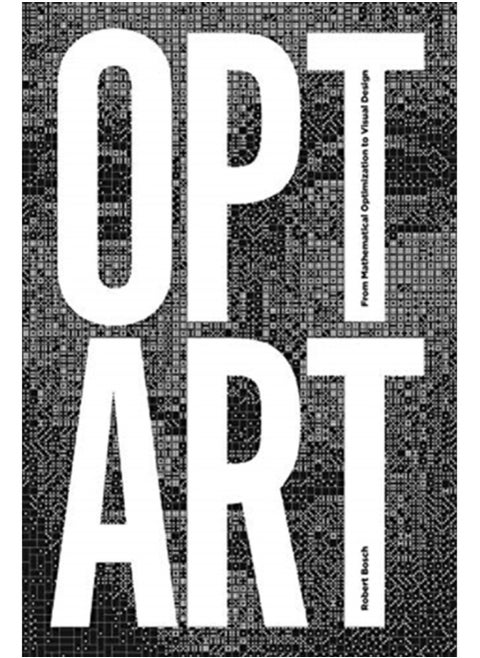 Opt Art : From Mathematical Optimization to Visual Design