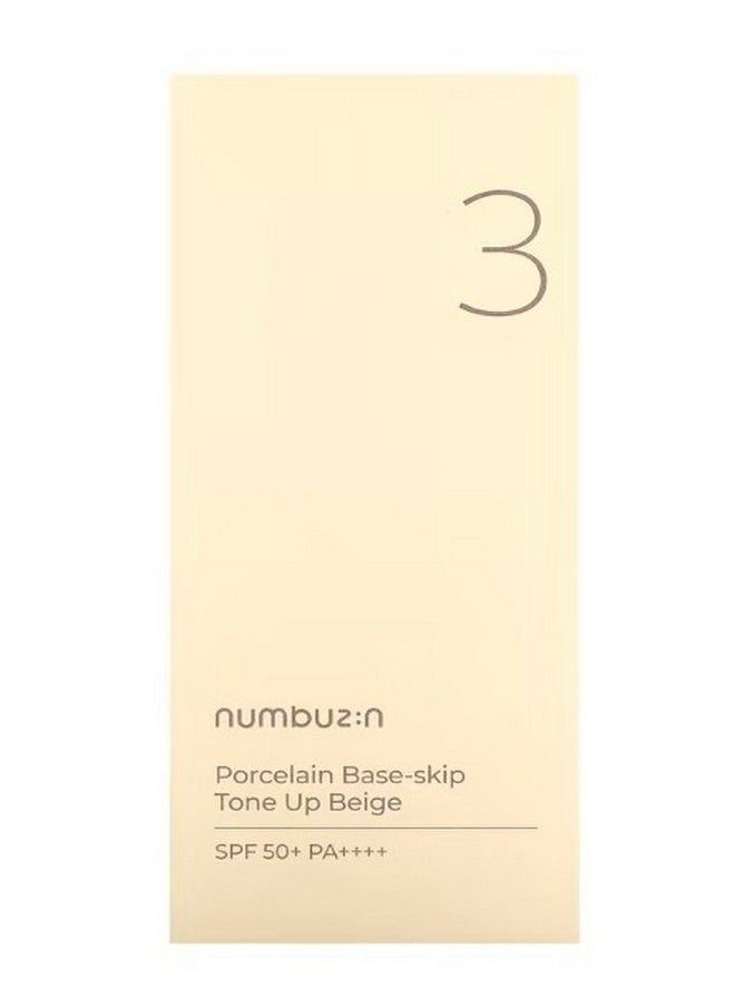 numbuzin Porcelain Base Skip Tone Up Beige SPF 50 PA No. 3 1.69 fl oz 50 ml  - Image 2