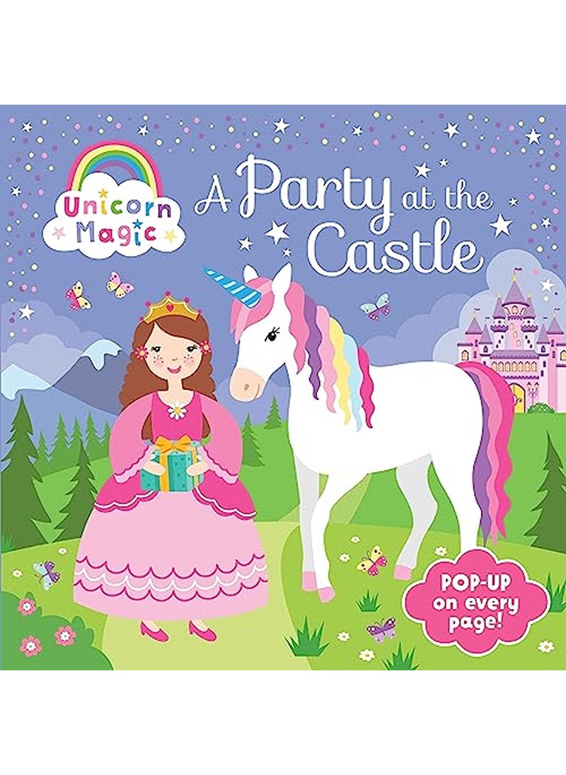 Pop Up Book Unicorn Magic a Party at the Castle - pzsku/Z2C90016136F6EA8F309AZ/45/_/1736946182/525179a3-1ad1-4716-aa45-be768690e796