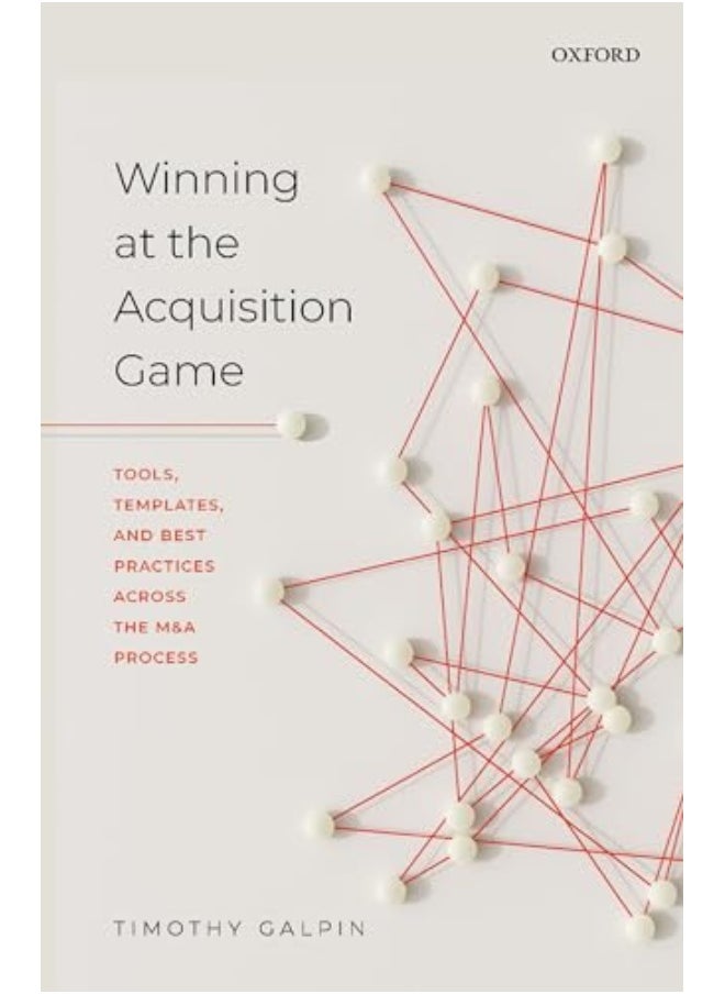 null - Winning At The Acquisition Game Tools Templates And Best Practices Across The Manda Process - Image 1