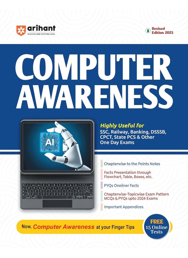 Arihant Revised edition of Computer Awareness for 2025 SSC, Railway, Banking, DSSSB, & Other One Day Exams | With Free Online Tests  - Image 1