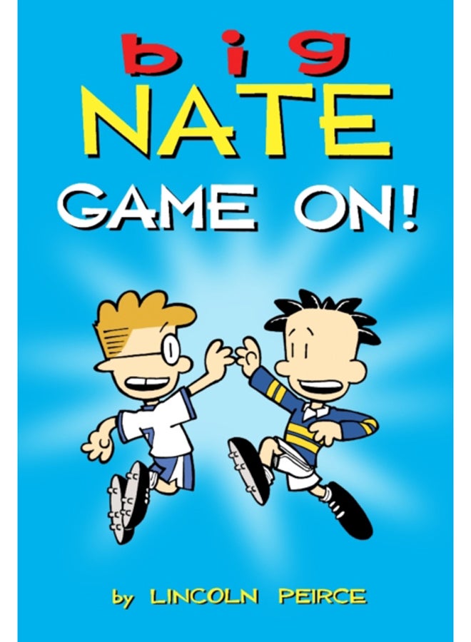 Big Nate: Game On! : 6 