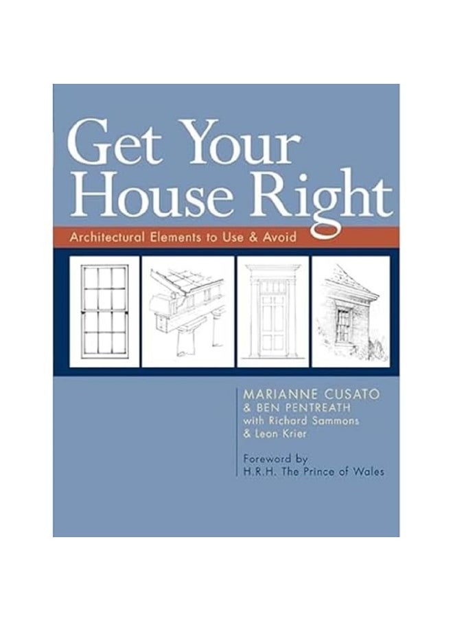 Get Your House Right: Architectural Elements to Use & Avoid  - Image 1