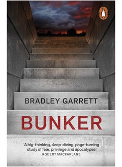 Bunker: What It Takes to Survive the Apocalypse