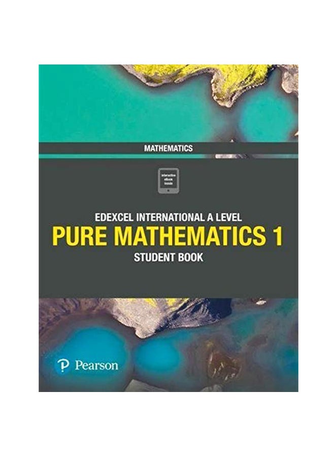 Edexcel International A Level Mathematics Pure 1