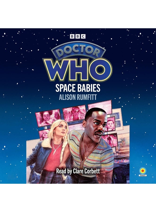 BBC Physical Audio Doctor Who: Space Babies: 15th Doctor Novelisation