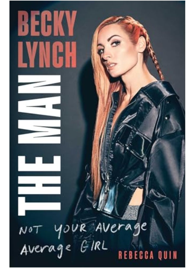 Becky Lynch The Man 