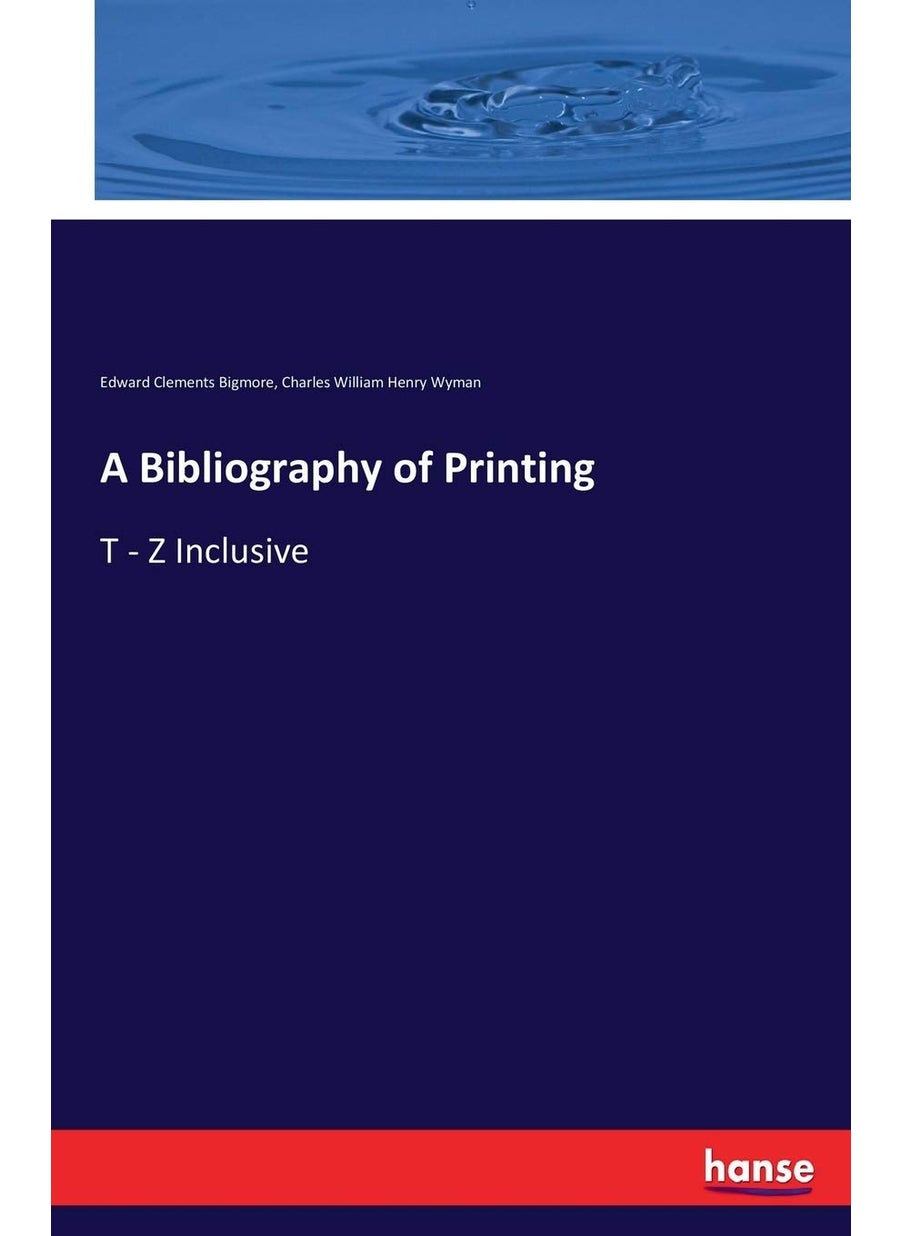 A Bibliography of Printing: T - Z Inclusive  - Image 1
