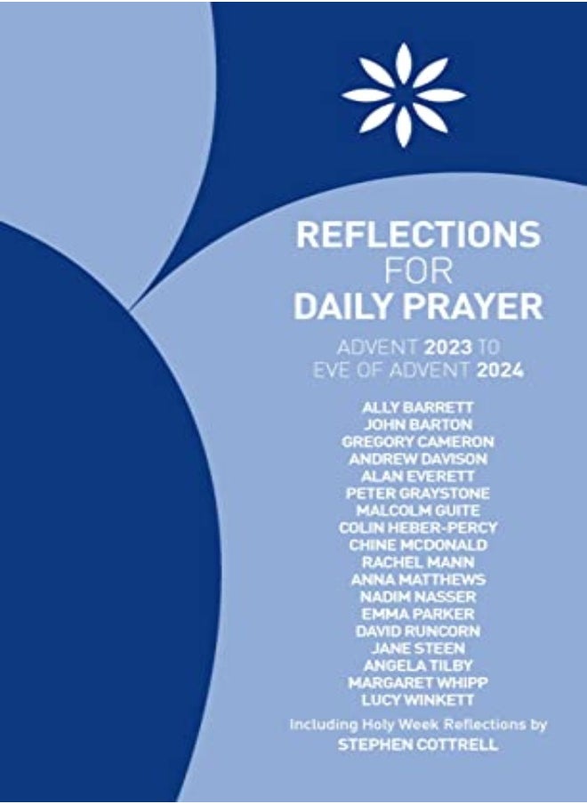 Reflections for Daily Prayer Advent 2023 to Christ the King 2024 