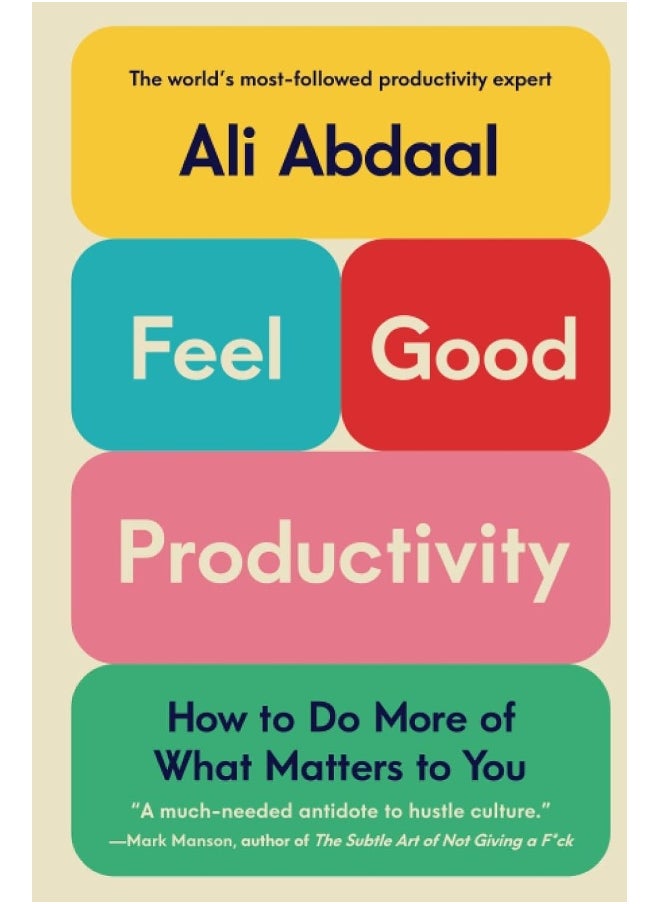 null - Feel-Good Productivity: How to Do More of What Matters to You - Image 1