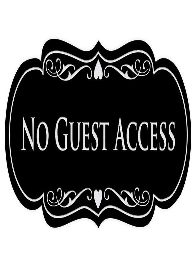 All Quality Designer No Guest Access Sign - Black/Silver - Small - Image 1