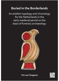 Buried in the Borderlands: An Artefact Typology and Chronology for the Nether 
