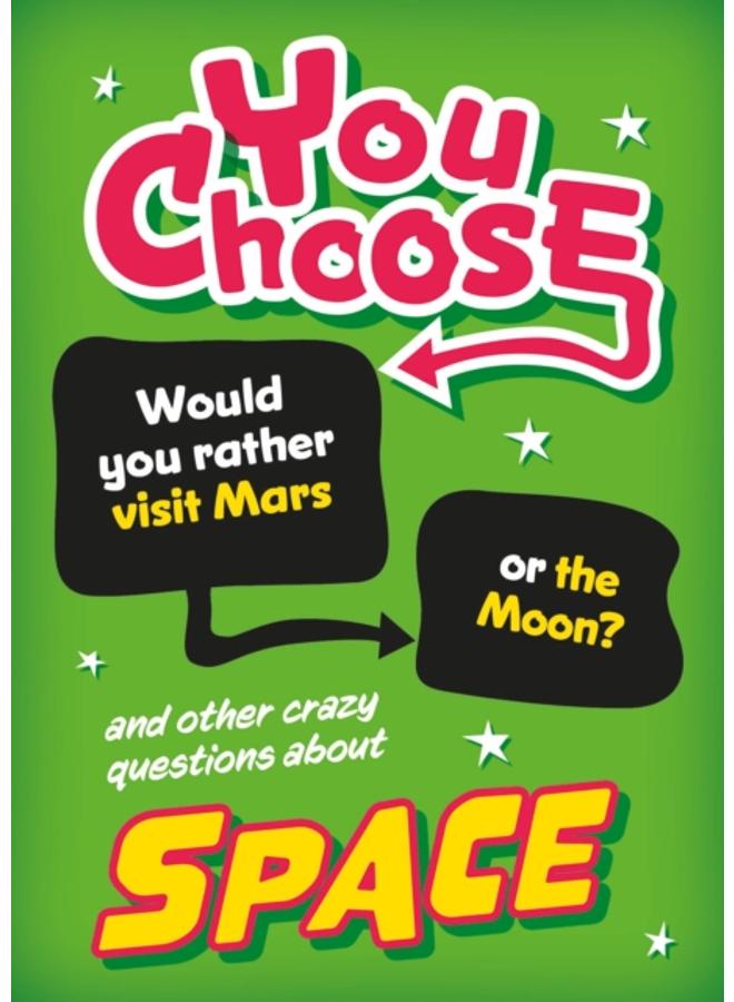 You Choose: Space 