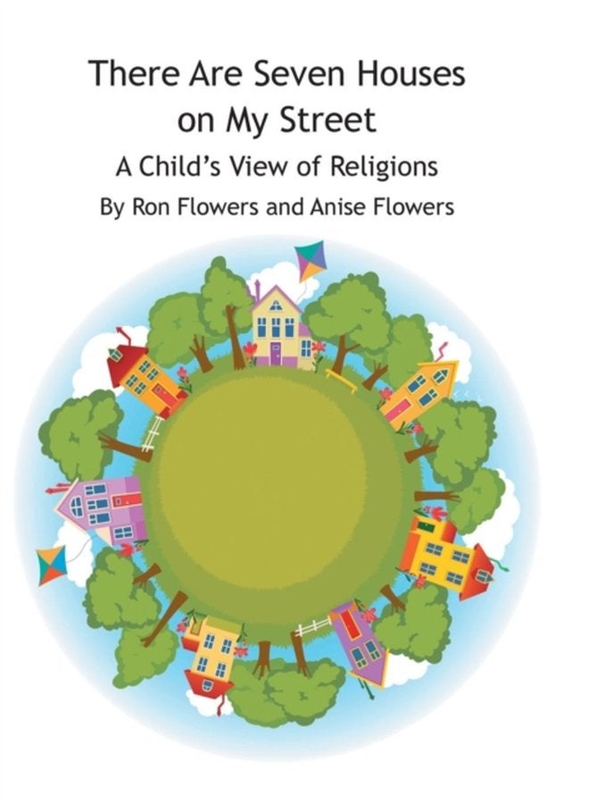 There Are Seven Houses on My Street A Child s View on Religions - Hardback