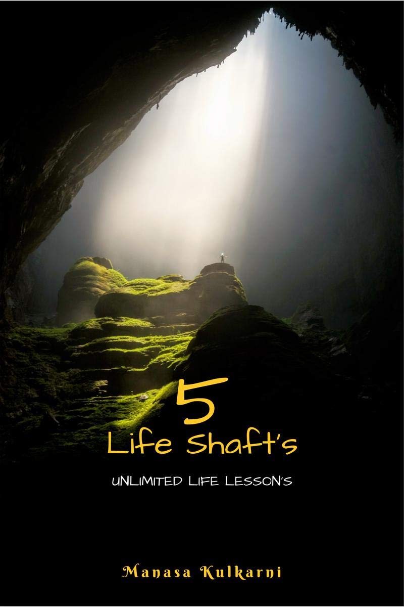 5 Life Shafts : Unlimited Life Lesson's