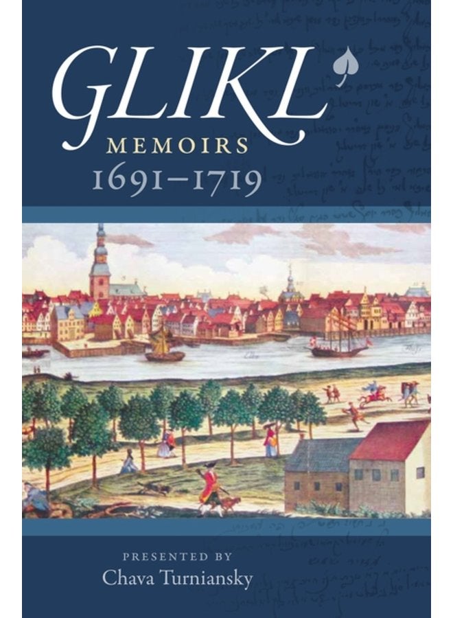 Glikl Memoirs 1691 1719 - Paperback