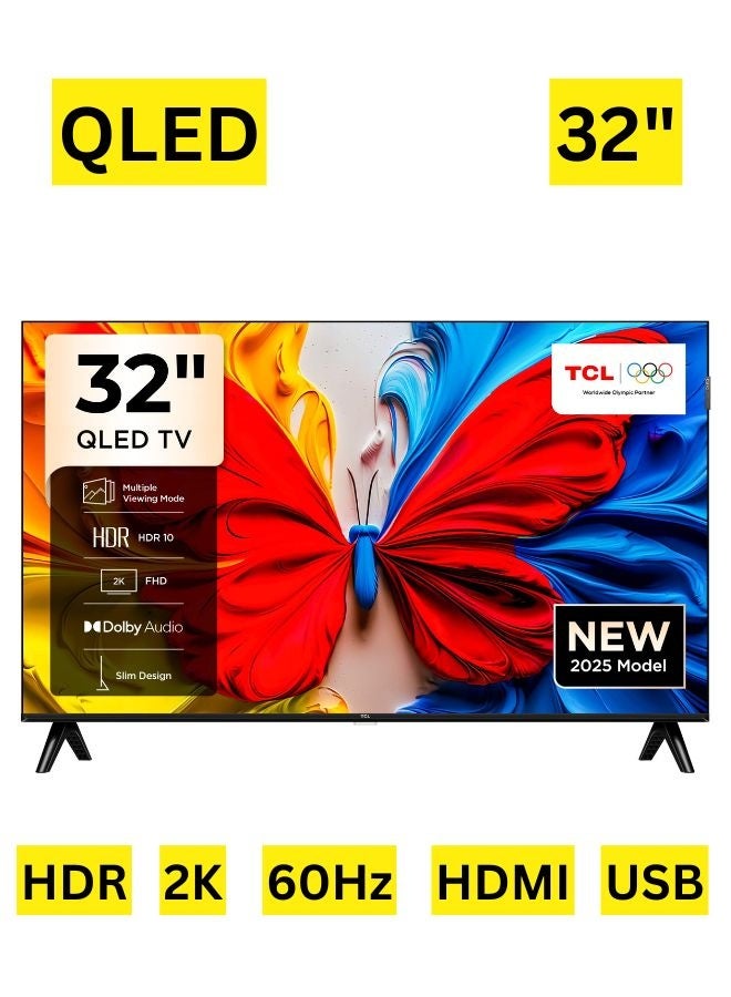 تي سي إل تلفاز TCL 32 بوصة S5K QLED 2K فائق الدقة الذكي | تلفاز جوجل | نطاق ألوان واسع للغاية | 60 هرتز | HDR10+، HDR10، HLG | صوت دولبي | جوجل كاست | أوضاع عرض متعددة | تصميم معدني بدون حواف - النسخة الدولية - Image 1