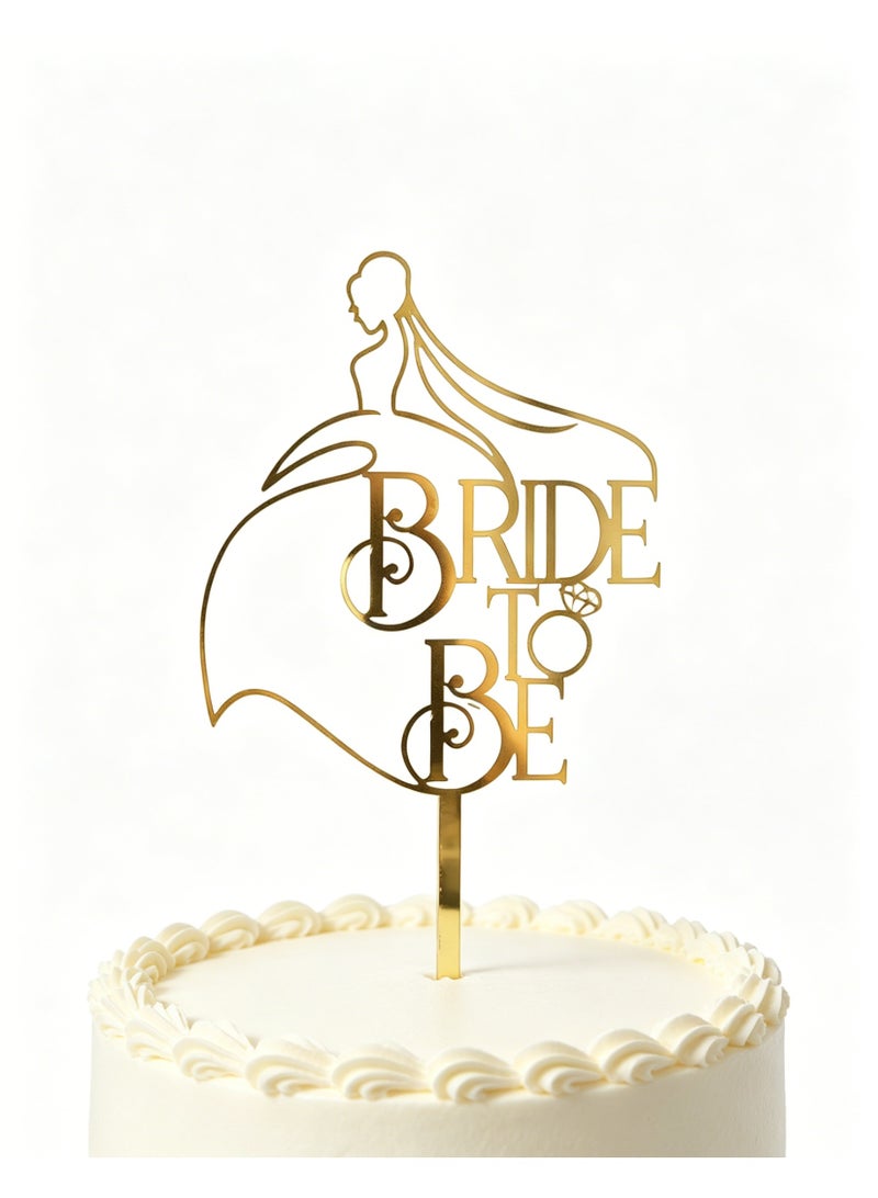 Bride To Be Cake Topper Sparkling Acrylic Gold Cake Decor Pick for The Bride Engagement Wedding Bridal Shower Party Decoration - Image 2
