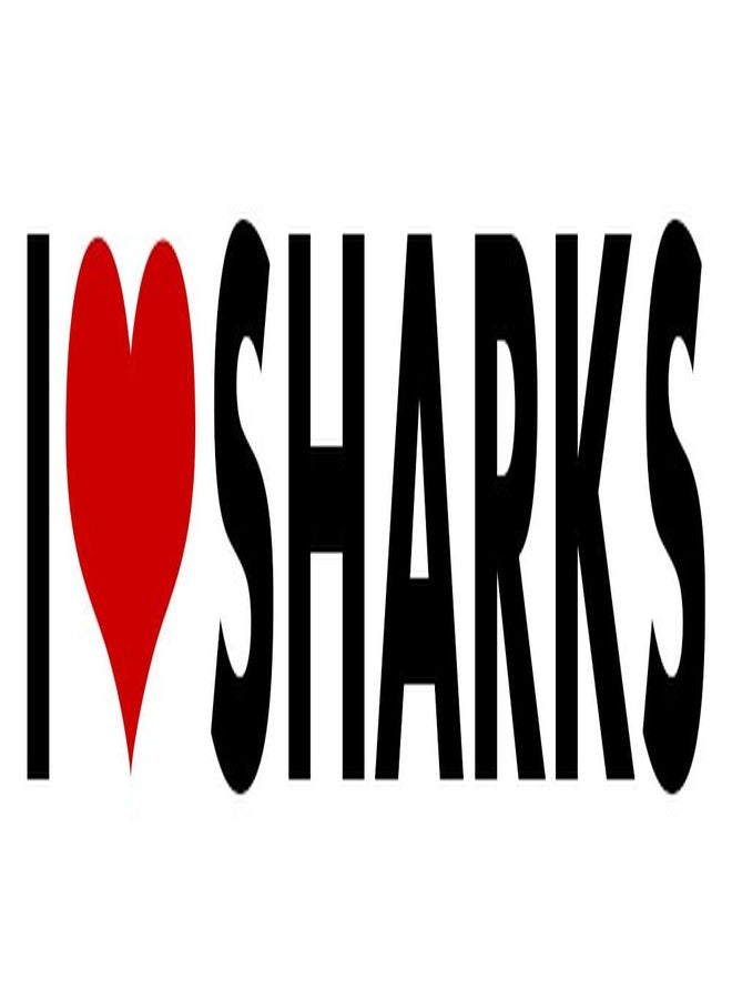 I Love Sharks Sticker Heart Fish Boat Ocean Killer Animal Decal Vinyl Bumper CAR