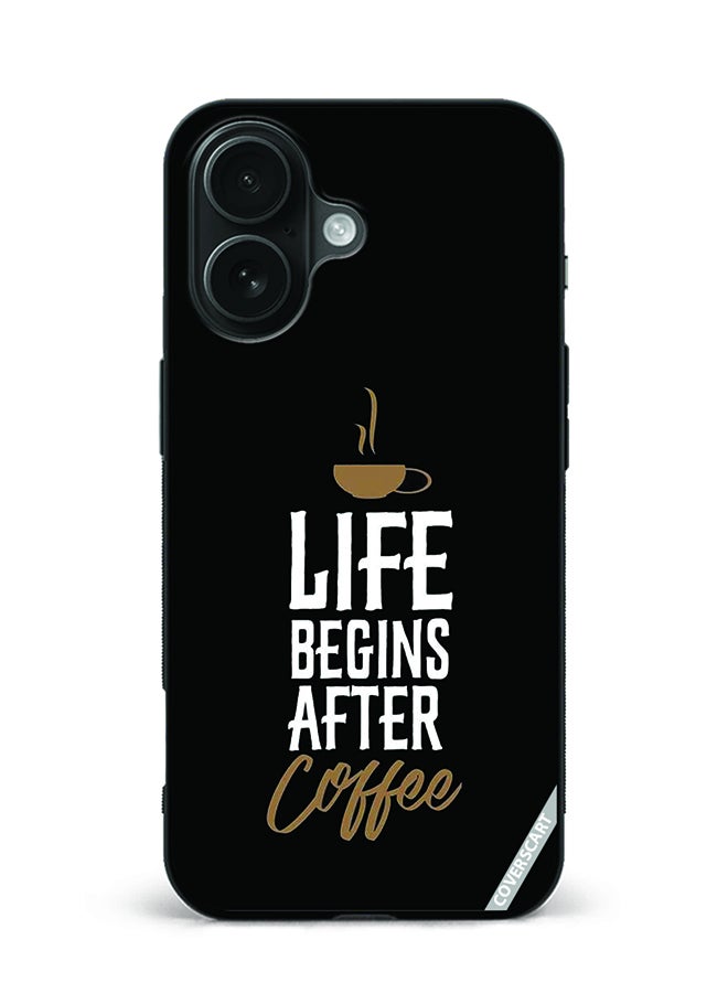 Protective Case Cover For Apple iPhone 16 Plus Coffee Quote Design Black