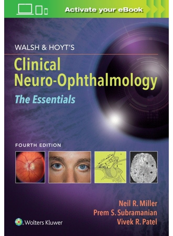 Walsh Hoyt s Clinical Neuro Ophthalmology The Essentials - Paperback