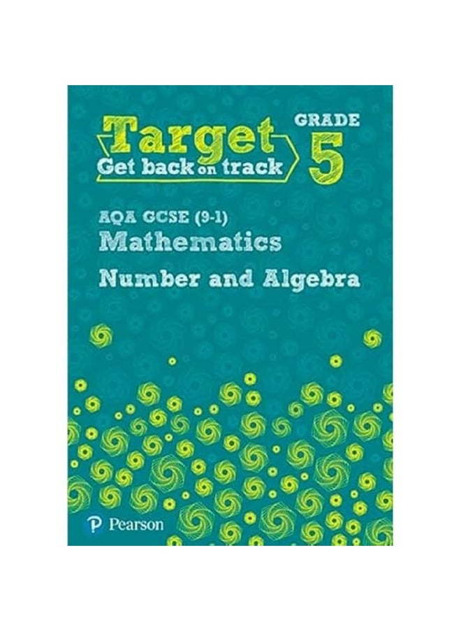 null - Target Grade 5 AQA GCSE (9-1) Mathematics Number and Algebra Workbook - Image 1