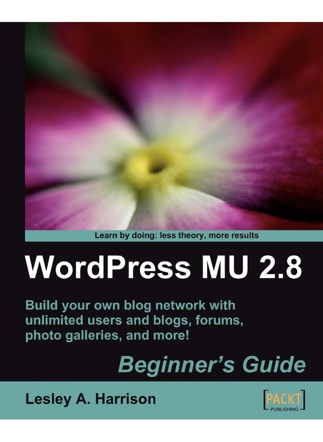 Wordpress Mu 2.8: Beginner's Guide 