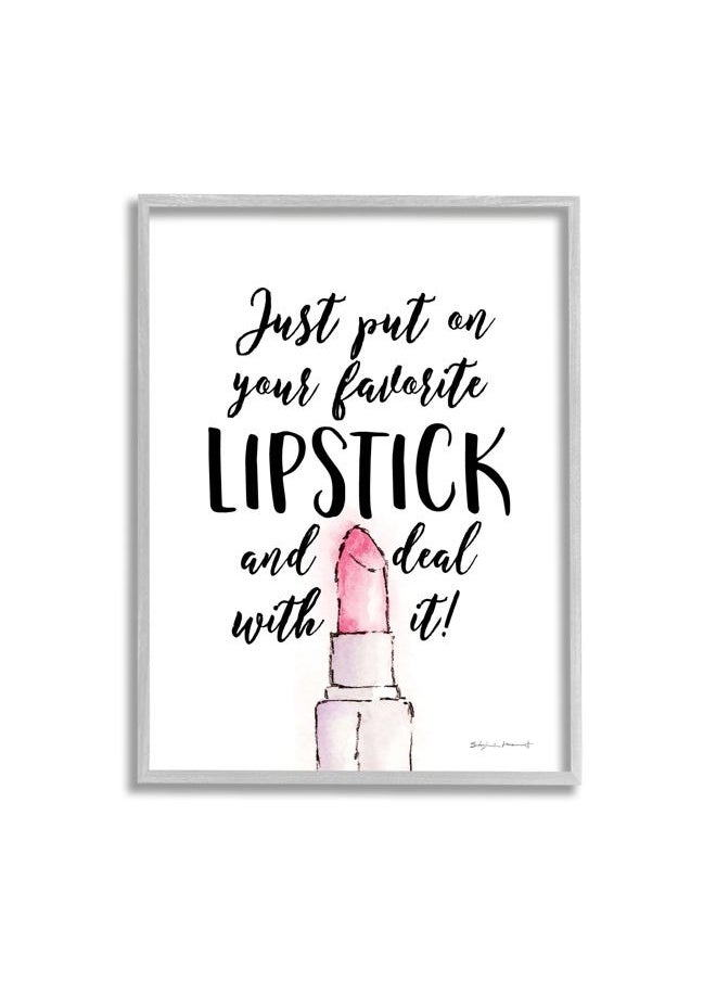 Stupell Industries - Favorite Lipstick Deal with It Phrase Cosmetic Fashion, Designed by Stephanie Workman Marrott Gray Framed Wall Art, 16 x 20, Off- White - Image 1