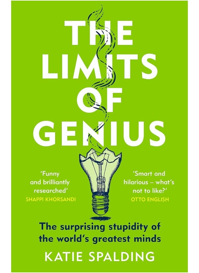 null - The Limits of Genius: The Surprising Stupidity of the World's Greatest M - Image 1