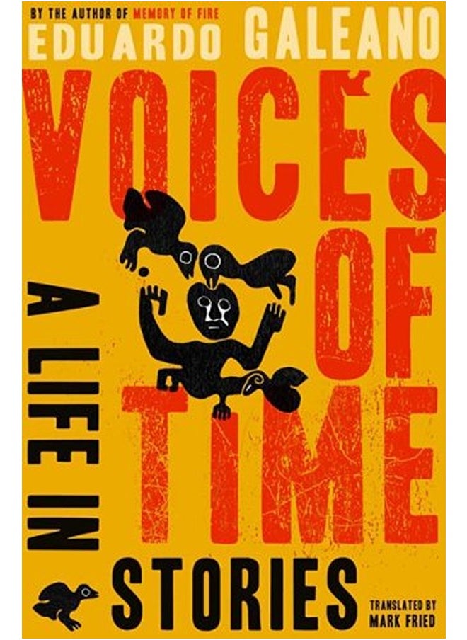 Voices of Time: A Life in Stories 