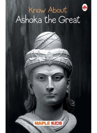 MAPLE PRESS PVT LTD Know About Ashoka the Great - pzsku/Z2CF3ADE1FADD0BA96506Z/45/1749823854/937d95a8-6c30-4e58-92bd-931389034993