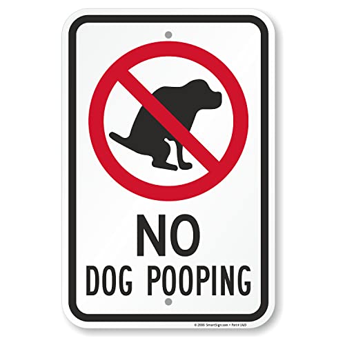 SmartSign "No Dog Pooping" Sign | 12" x 18" Aluminum - Image 1