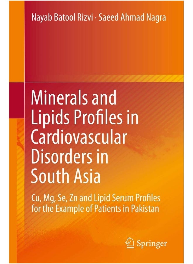 Minerals and Lipids Profiles in Cardiovascular Dis: Cu, Mg, Se, Zn and Lipid Serum Profiles for the Ex 