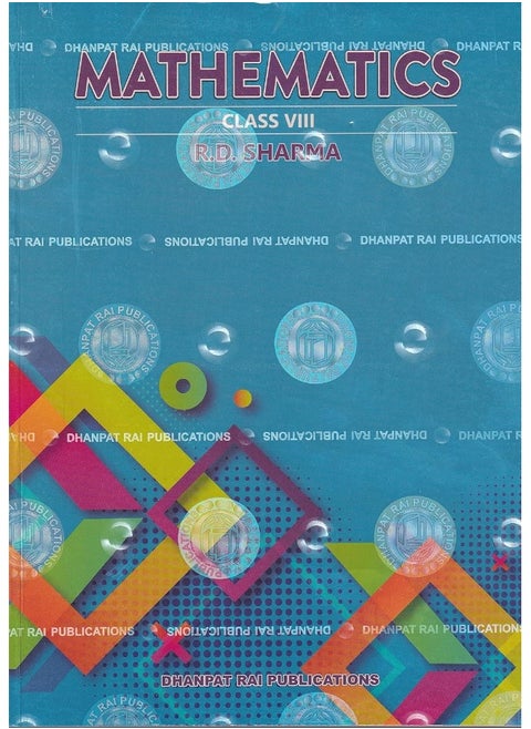 Mathematics for Class 8 - CBSE - by R.D. Sharma Examination 2022-2023