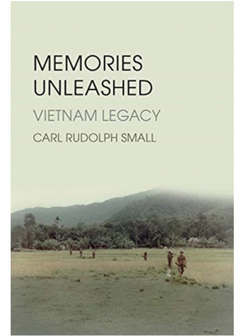 Memories Unleashed : Vietnam Legacy
