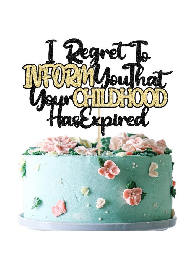 ايفلين إيفلين 1 قطعة من زينة كعكة عيد الميلاد الثامن عشر باللون الأسود والذهبي اللامع، يؤسفني أن أخبرك أن طفولتك قد انتهت، اختيار كعكة لحفلة عيد ميلاد مضحكة بمناسبة عيد ميلادك الثامن عشر، لوازم تزيين الكعك - Image 1