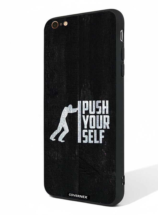 Covernex Apple iPhone 6s Plus Protective Case Cover Printed Featuring Push Yourself - Image 1