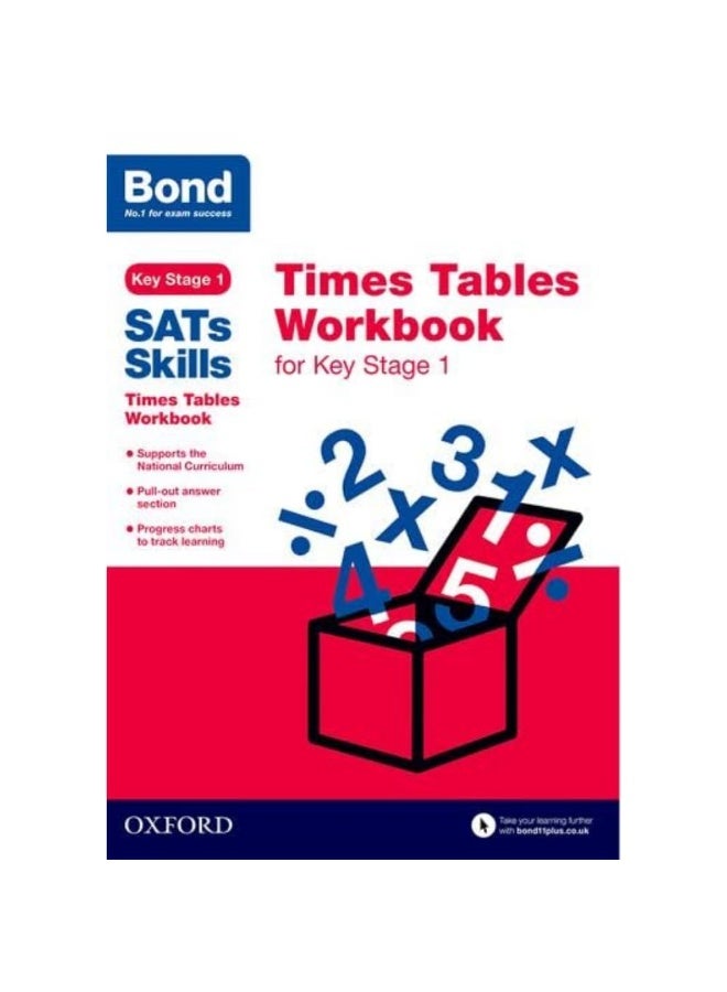 Bond SATs Skills: Times Tables Workbook for Key Stage 1