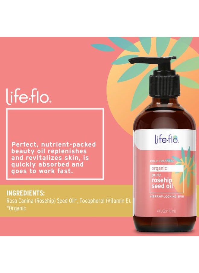 Life-flo - Pure Organic Rosehip Seed Oil, Hydrating Face Oil, Dry Skin Care, Cold Pressed from Organic Rose Hips, Rich in Fatty Acids and Vitamin A (Retinol), Hypoallergenic, 60-Day Guarantee, 4oz - Image 1