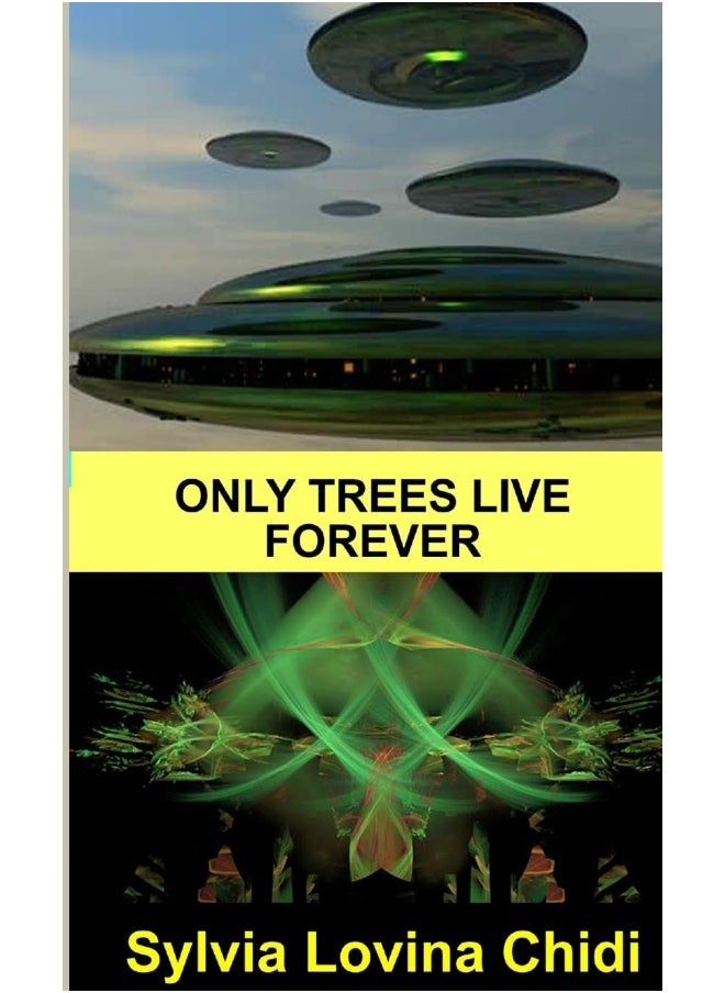 Only Trees Live Forever  - Image 1