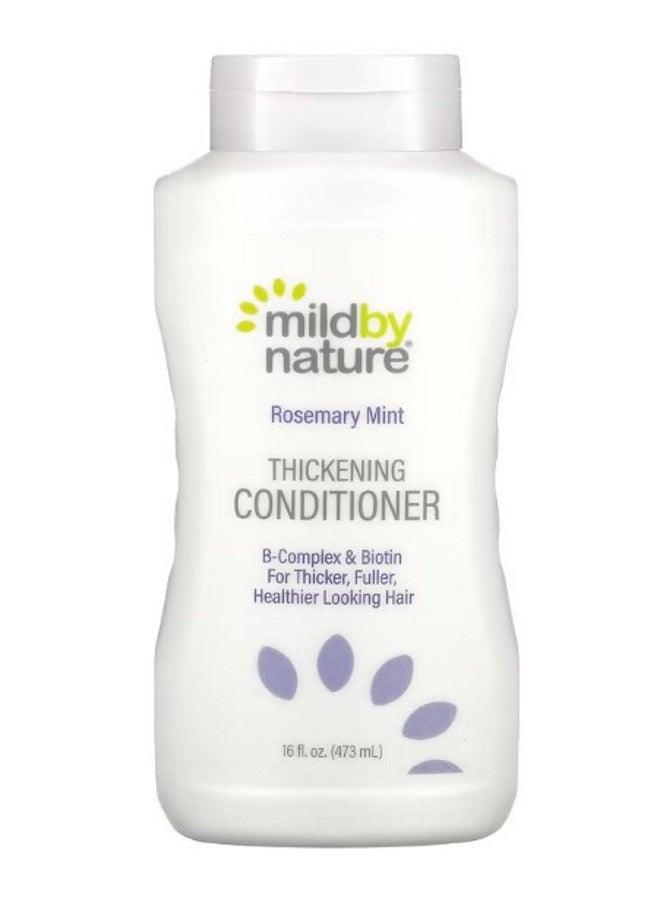 mild by Nature Thickening Conditioner BComplex  Biotin Rosemary Mint 16 fl oz 473 ml  - Image 1