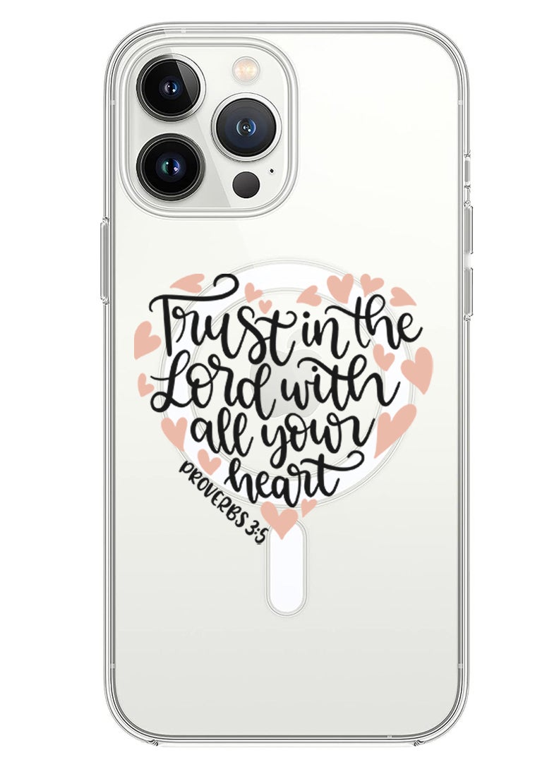 Theodor Magnetic Case for iPhone 13 Pro Max 6.7-inch Compatible with MagSafe Wireless Charging, Shockproof Phone Bumper Cover Trust in the lord with all your heart copy - Image 1