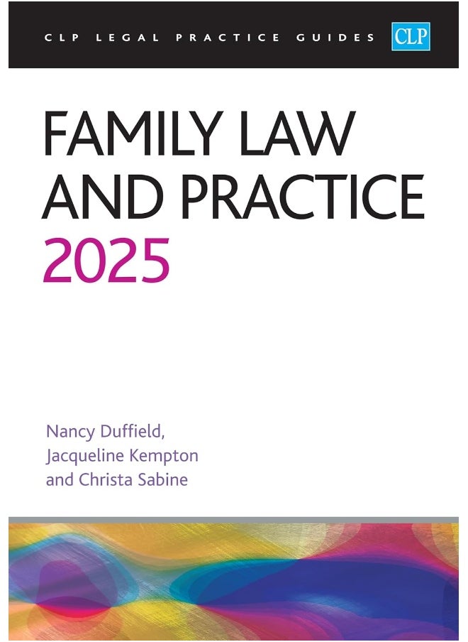 Family Law and Practice 2025: Legal Practice Course Guides (LPC) 
