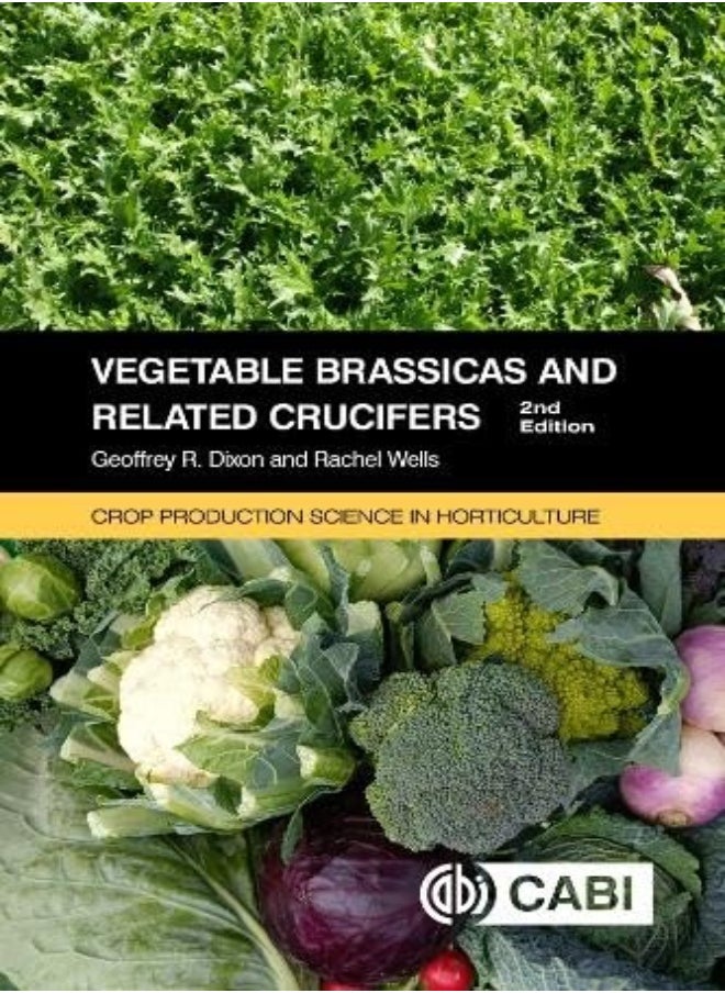 Vegetable Brassicas and Related Crucifers 